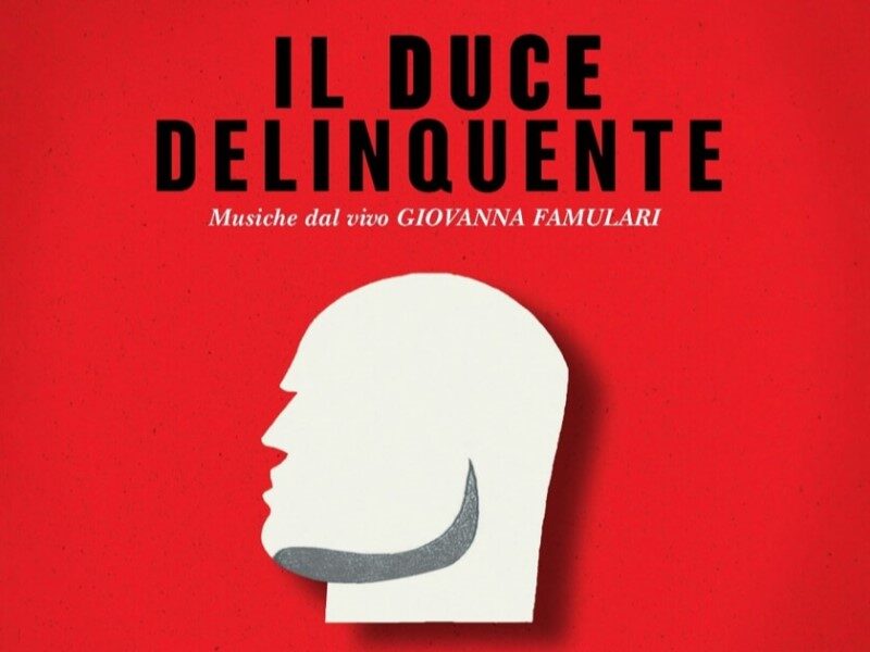 il duce delinquente