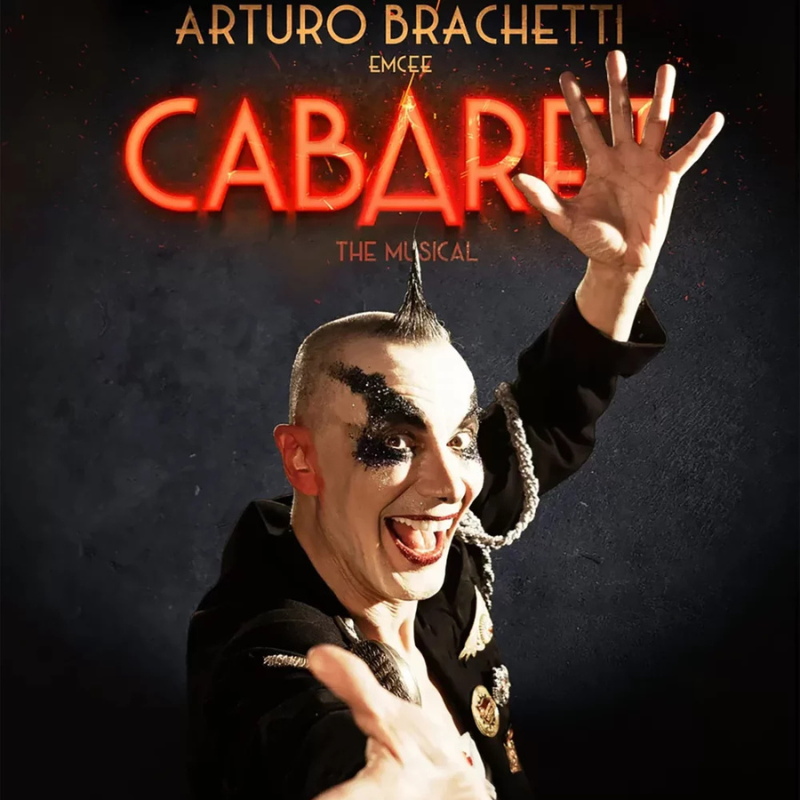 Cabaret the musical, regia di Arturo Brachetti e Luciano Cannito