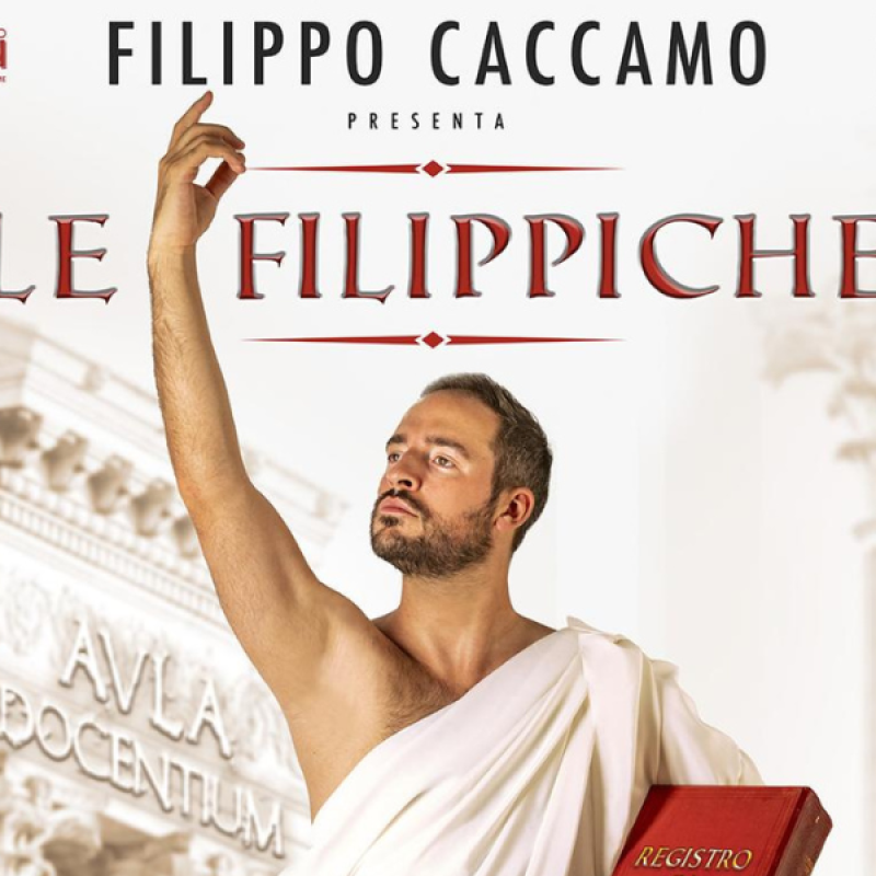 Le Filippiche di e con Filippo Caccamo